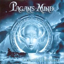 Pagan's Mind : Celestial Entrance